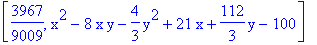 [3967/9009, x^2-8*x*y-4/3*y^2+21*x+112/3*y-100]